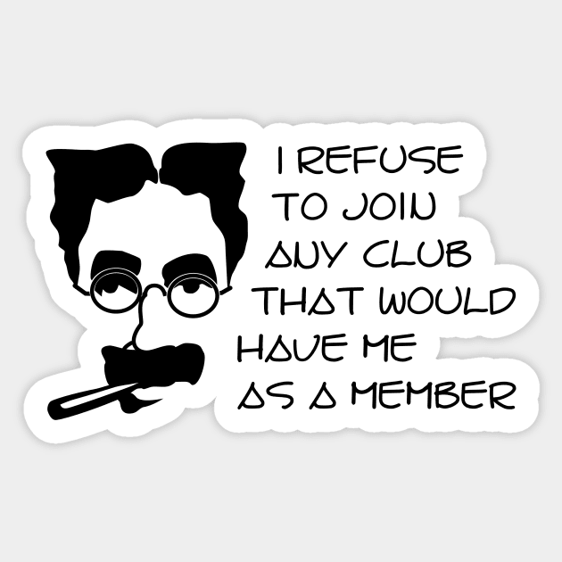 Groucho's Membership Sticker by Verl